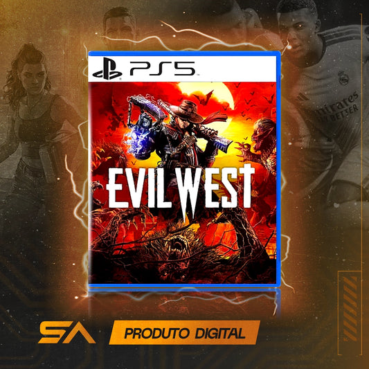 Capa oficial do jogo Evil West para PS5 em Mídia Digital