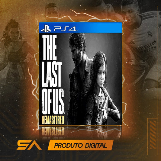 Capa oficial do jogo The Last of Us Remastered para PS4 em Mídia Digital